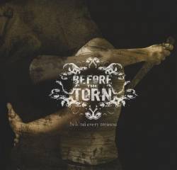 Before The Torn : Behind Every Treason